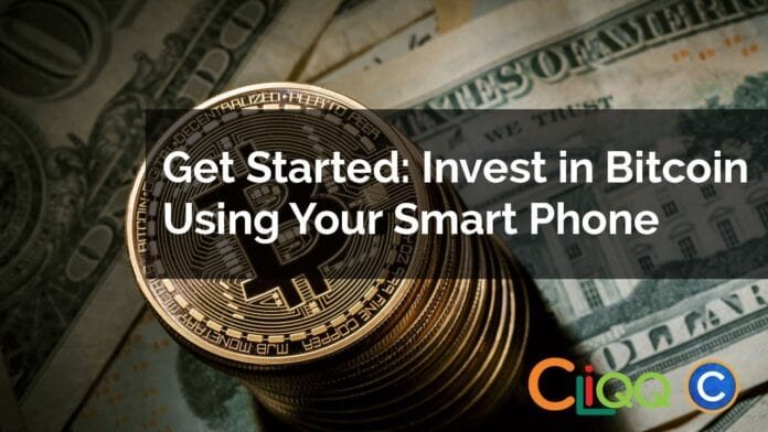 Get Started: Invest in Bitcoin Using Your Smartphone Get Started: Invest in Bitcoin Using Your Smartphone